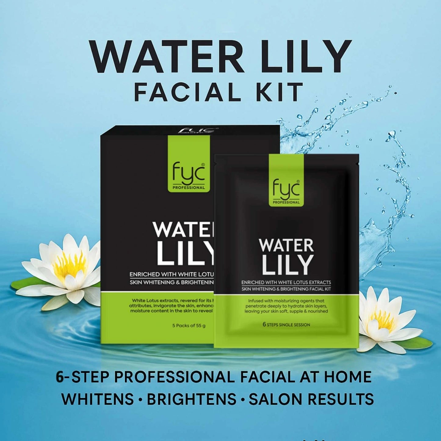 FYC PROFESSIONAL WATER LILY 6 Steps Facial Kit