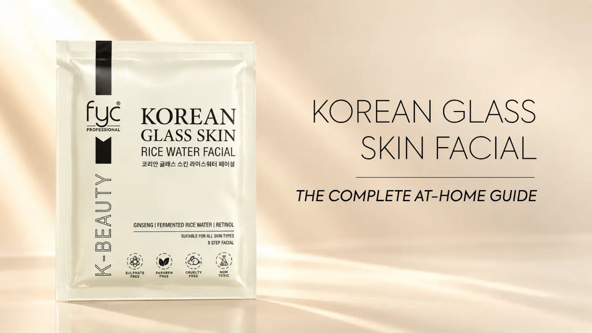Korean Glass Skin Facial: The Complete At-Home Guide